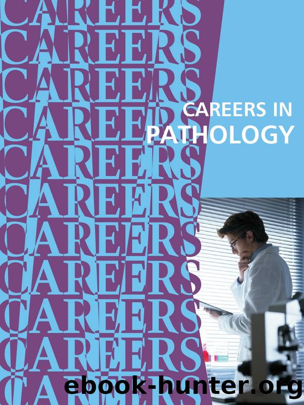 Careers in Pathology by Institute For Career Research