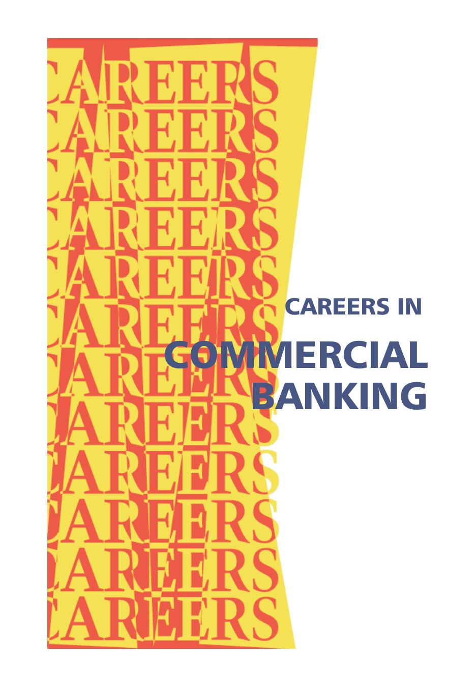 Careers in commercial banking, corporate banking, investment banking by Institute for Career Research Editors