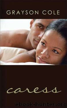 Caress by Cole Grayson