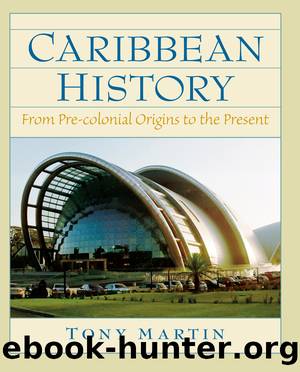 Caribbean History by Tony Martin