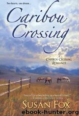Caribou Crossing by Susan Fox