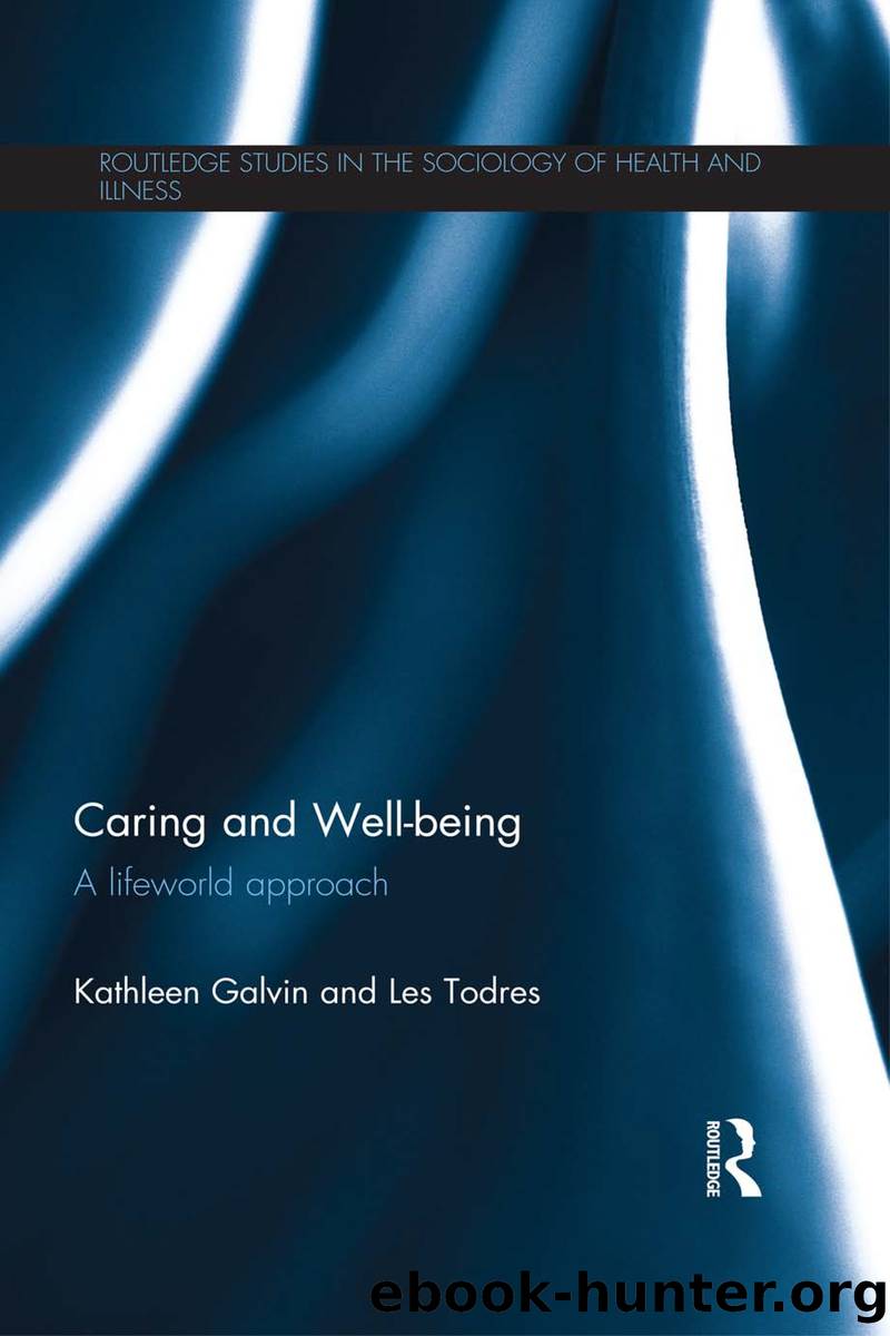 Caring and Well-Being by Galvin Kathleen;Todres Les;