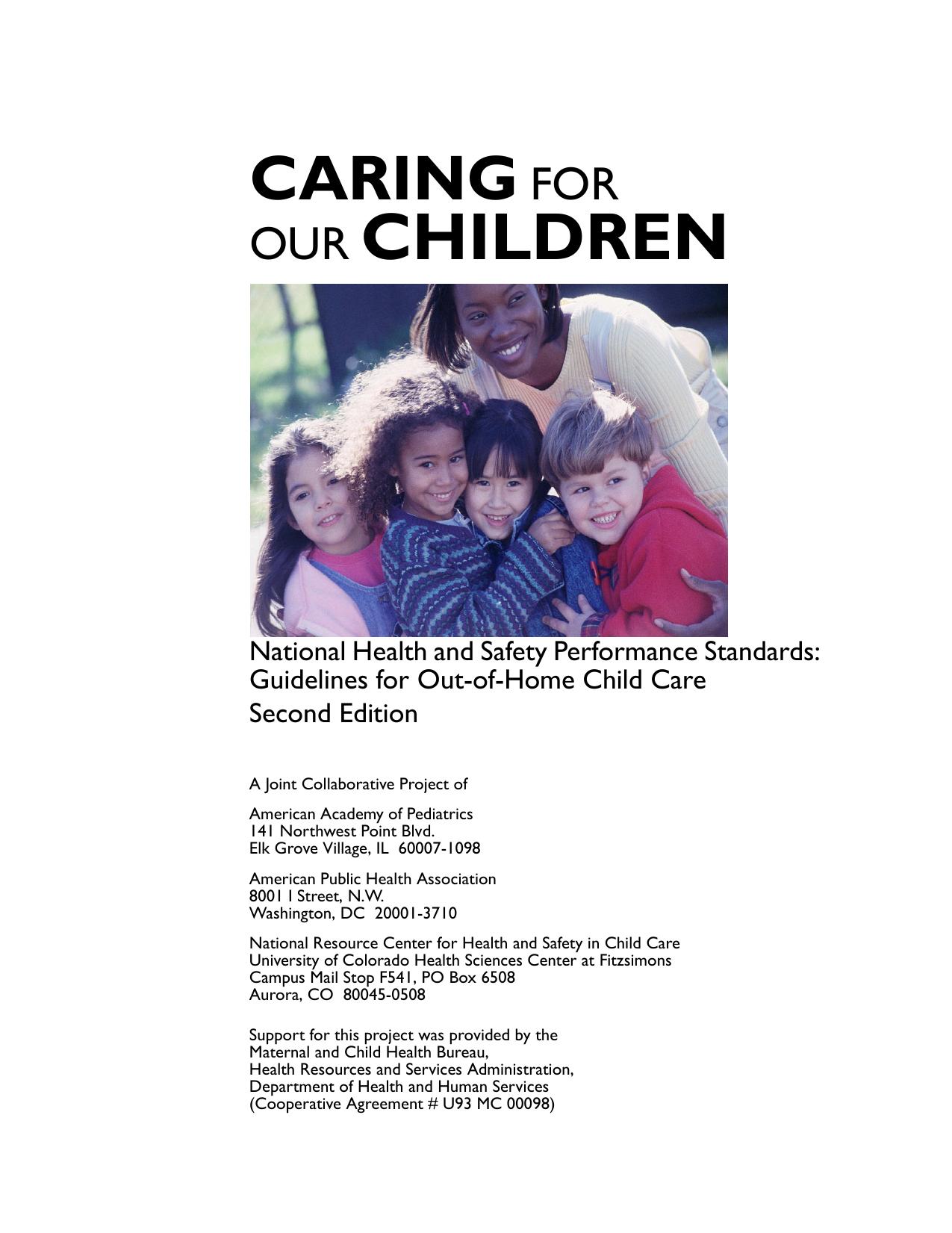 Caring for Our Children: National Health and Safety Performance Standards: Guidelines for Out-Of-Home Child Care (Repost) by American Academy of Pediatrics