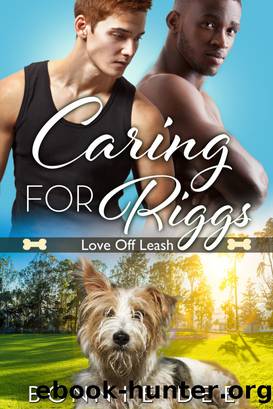 Caring for Riggs by Bonnie Dee