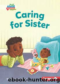 Caring for Sister by Megan Borgert-Spaniol