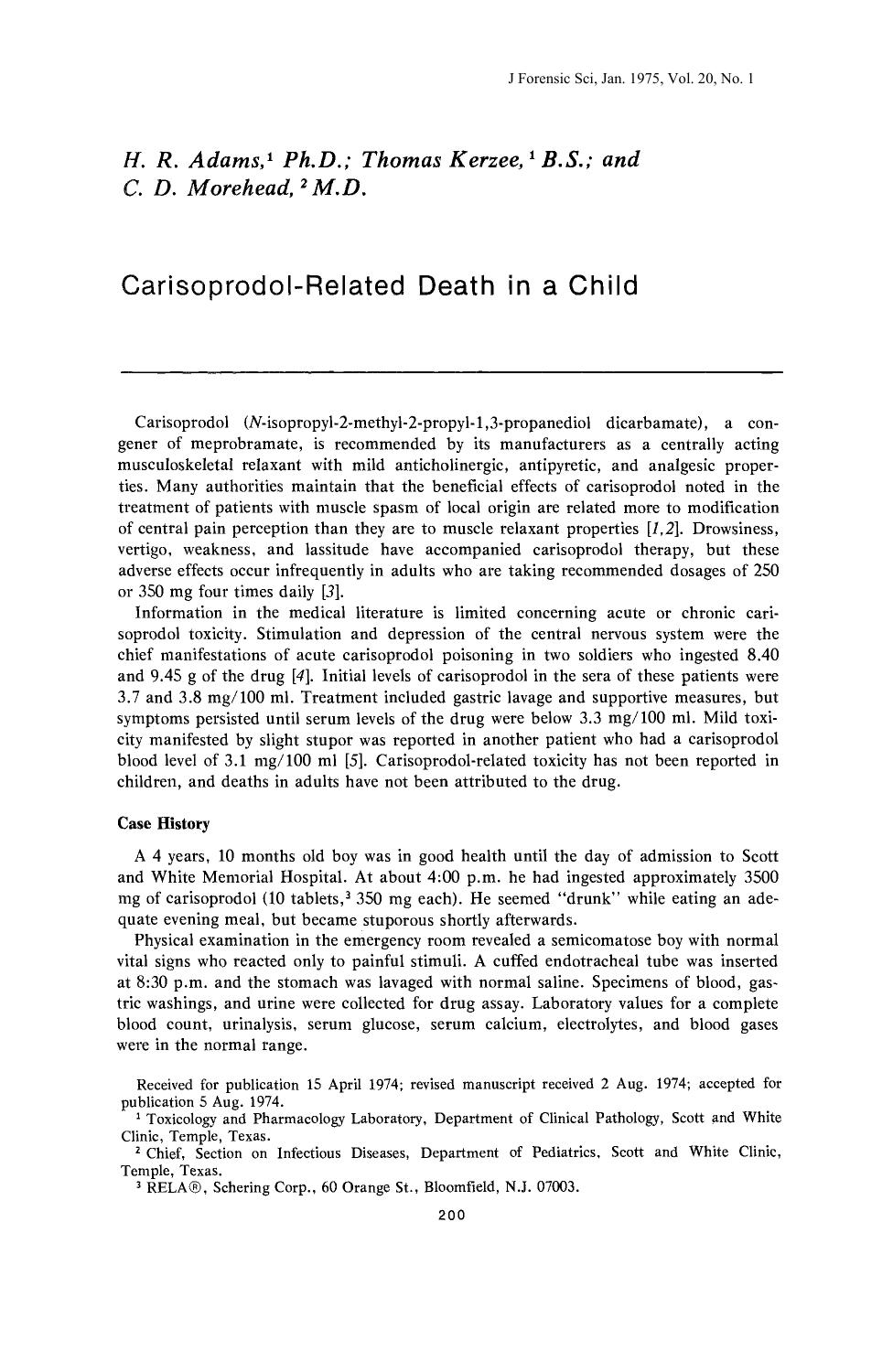 Carisoprodol-Related Death in a Child by Adams HR Kerzee T Morehead CD
