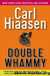 Carl Hiaasen by Double Whammy