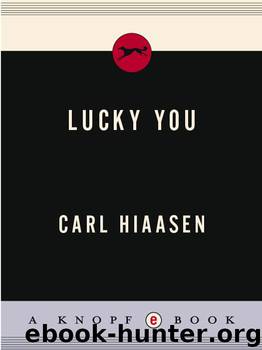 Carl Hiaasen by Lucky You