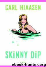 Carl Hiaasen by Skinny Dip
