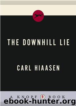 Carl Hiaasen by The Downhill Lie