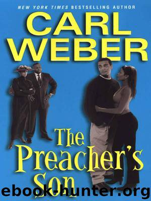 Carl Weber by The Preacher's Son