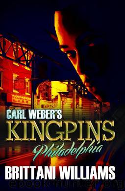 Carl Weber's Kingpins by Brittani Williams