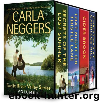 Carla Neggers Swift River Valley Series Volume 1 by Carla Neggers