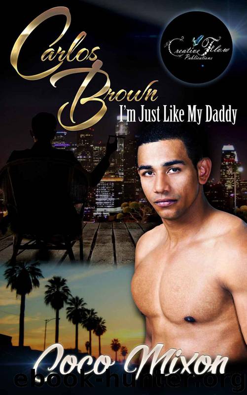 Carlos Brown I'm Just Like My Daddy by Coco Mixon