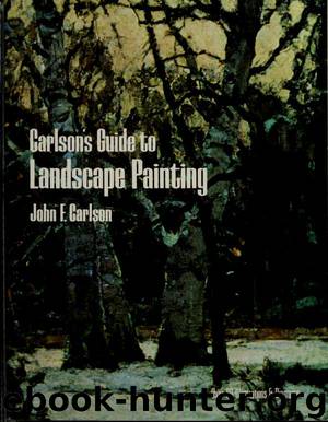 Carlson's guide to landscape painting by Carlson John F