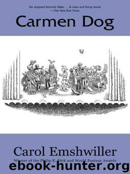 Carmen Dog by Carol Emshwiller