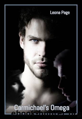Carmichael's Omega: A MMF Wolf Shifter Erotic Romance by Leona Page