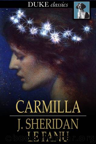 Carmilla by J Sheridan le Fanu