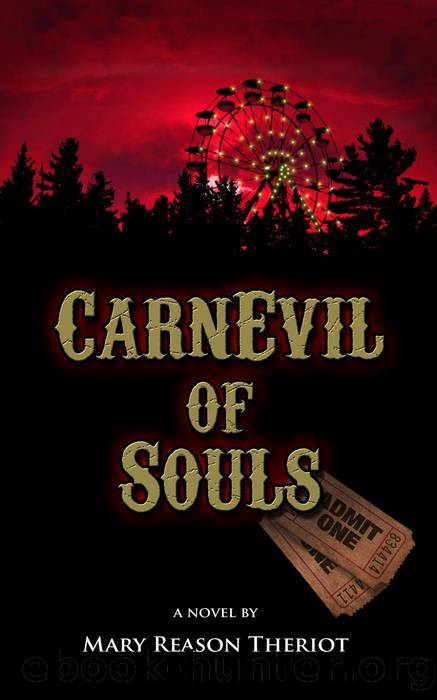 CarnEvil of Souls by Mary Reason Theriot