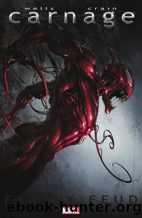 Carnage: Family Feud by Zeb Wells