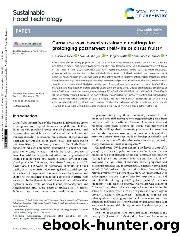 Carnauba wax-based sustainable coatings for prolonging postharvest shelf-life of citrus fruits by L. Susmita Devi & Avik Mukherjee & Debjani Dutta & Santosh Kumar