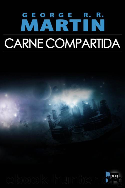 Carne compartida by George R. R. Martin