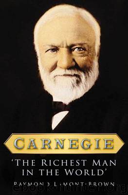 Carnegie by Raymond Lamont-Brown