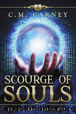 Carney, C.M - The Realms 04 - Scourge of Souls by Carney C.M