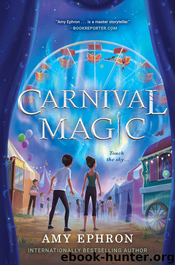 Carnival Magic by Amy Ephron