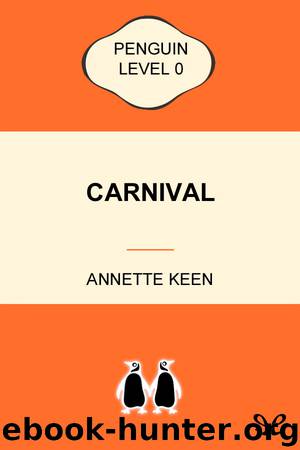 Carnival by Annette Keen