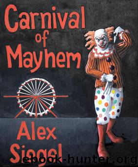 Carnival of Mayhem (Gray Spear Society) by Siegel Alex