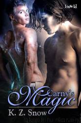 Carny's Magic by K.Z. Snow