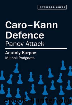 Caro-Kann Defence by Anatoly Karpov