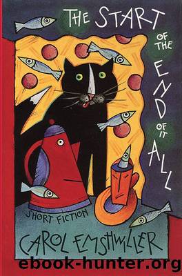 Carol Emshwiller by The Start of the End of it All (epub)