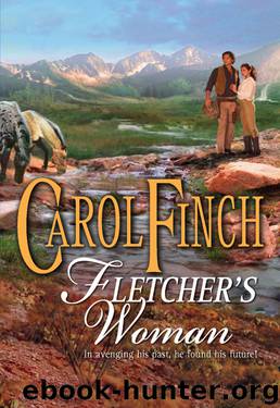 Carol Finch by Fletcher's Woman