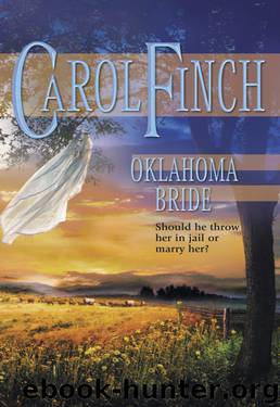 Carol Finch by Oklahoma Bride