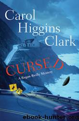 Carol Higgins Clark by Cursed
