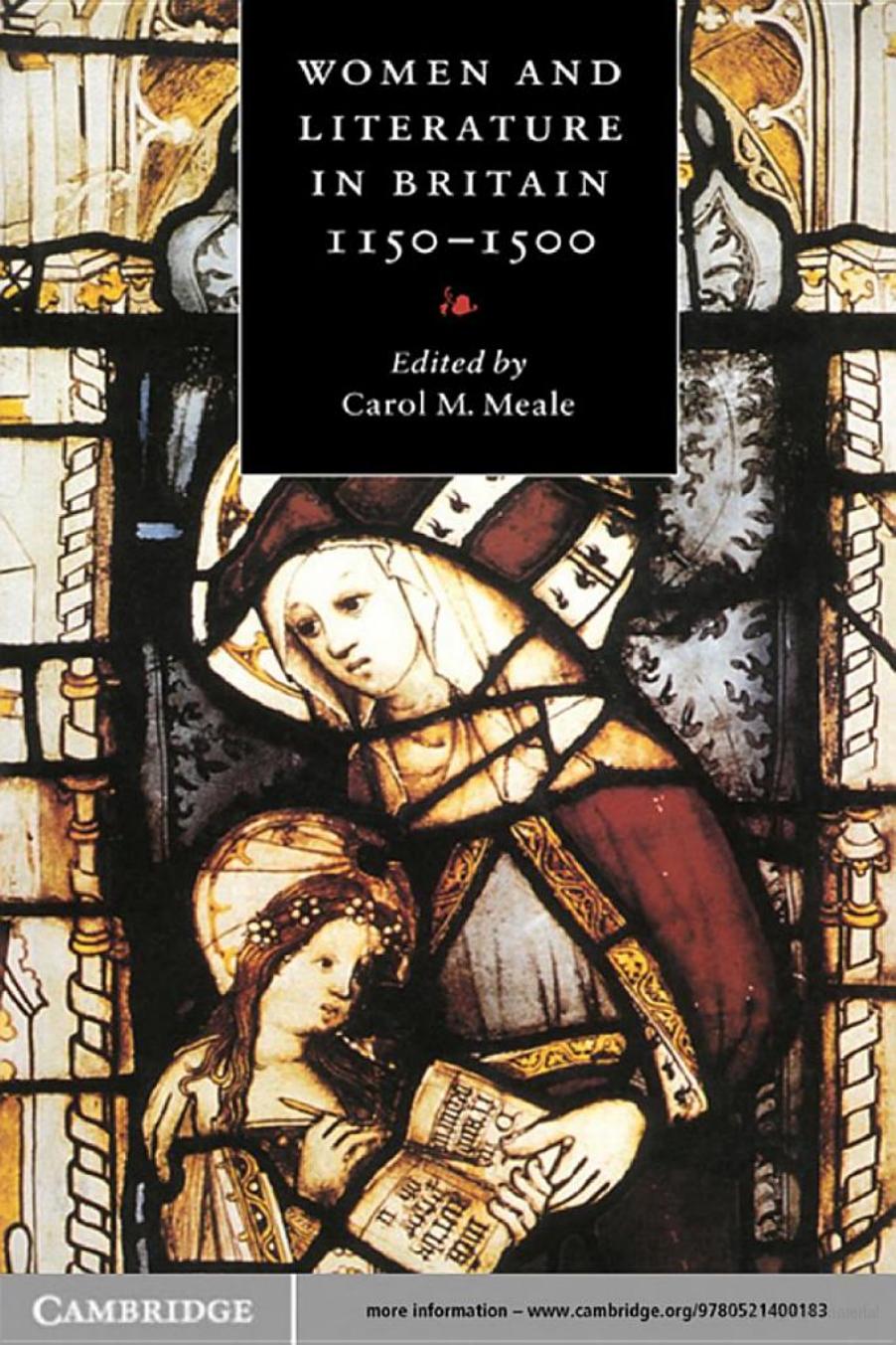 Carol M. Meale by Women Literature Britain 1150-1500 (Cambridge Studies in Medieval Literature Book 17)