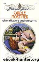 Carole Mortimer by Glass Slippers