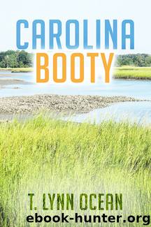 Carolina Booty by T. Lynn Ocean