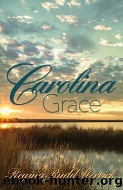 Carolina Grace by Regina Rudd Merrick
