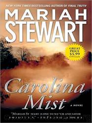 Carolina Mist by Mariah Stewart