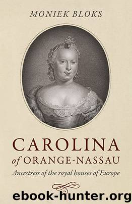 Carolina of Orange-Nassau by Moniek Bloks