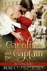 Caroline and the Captain by Maggi Andersen
