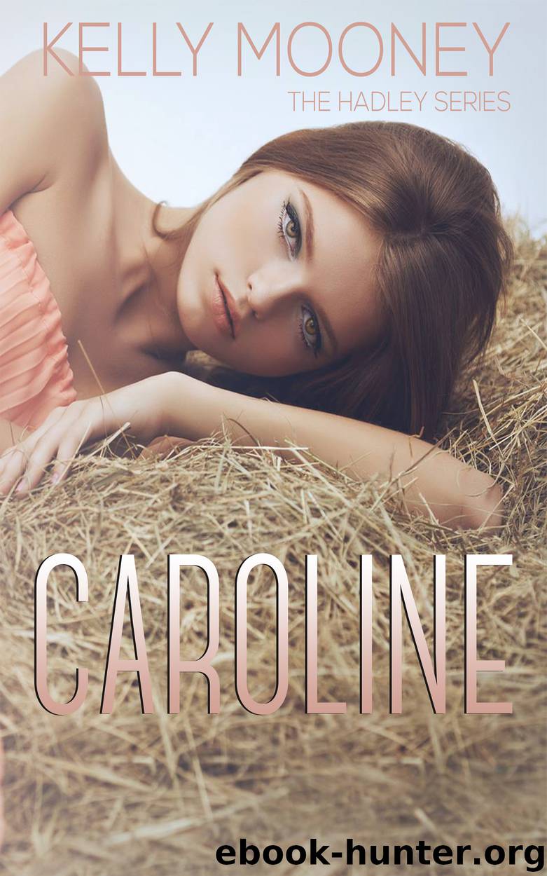 Caroline by Mooney Kelly