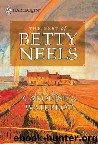 Caroline's Waterloo by Betty Neels
