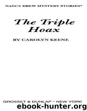 Carolyn Keene_Nancy Drew Mysteries 057 by The Triple Hoax