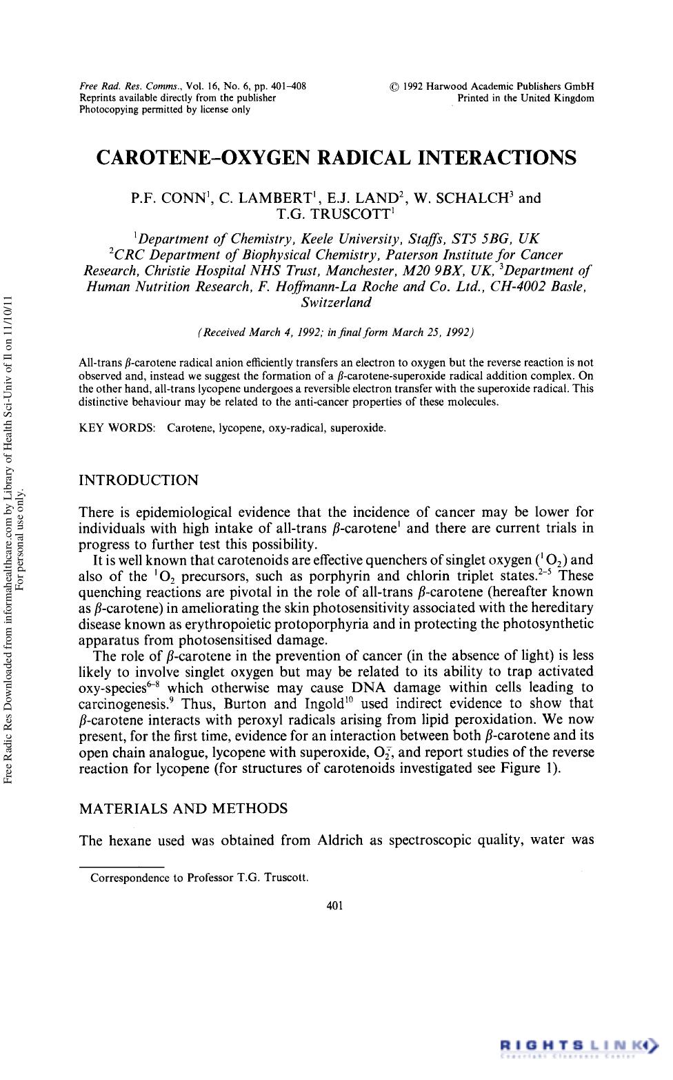 Carotene-Oxygen Radical Interactions by P. F. Conn1 C. Lambert1 E. J. Land2 W. Schalch3 & T. G. Truscott1†