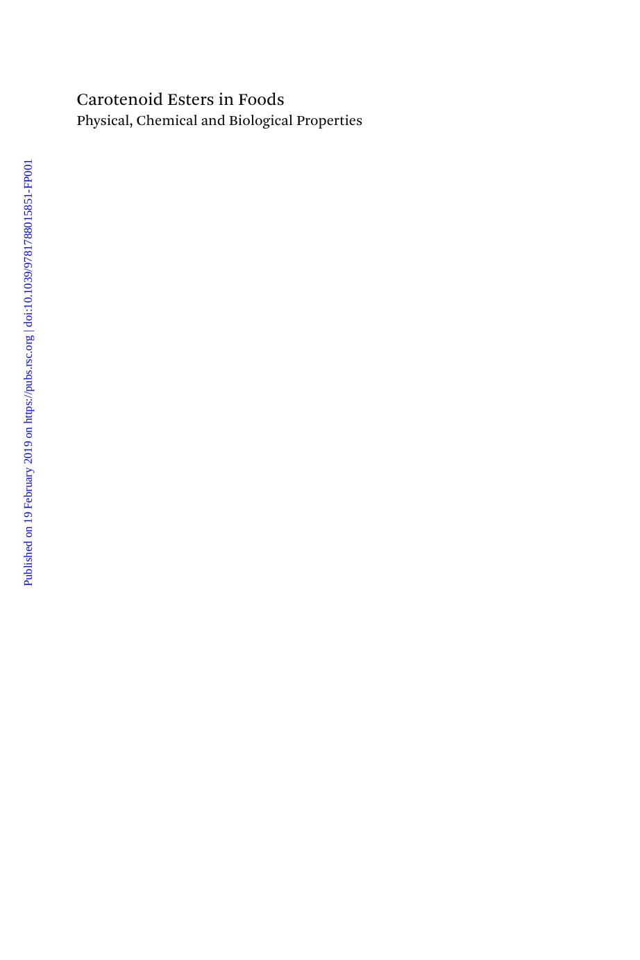 Carotenoid esters in foods: physical, chemical and biological properties by Mercadante Adriana Z
