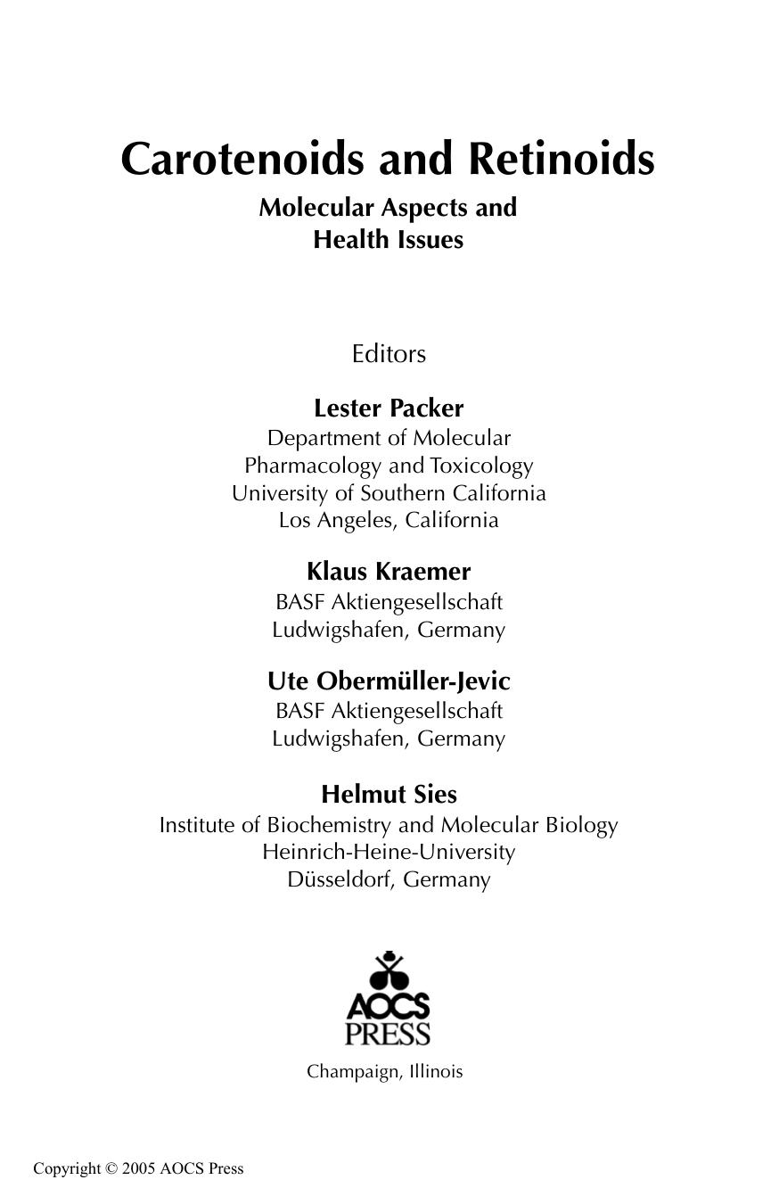 Carotenoids and Retinoids: Molecular Aspects and Health Issues by Unknow